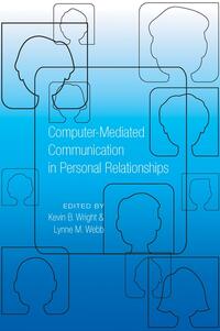 Vorderes Coverbild Computer-Mediated Communication in Personal Relationships