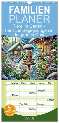 Vorderes Coverbild Familienplaner 2025 - Tiere im Garten - Tierische Begegnungen in der grünen Oase mit 5 Spalten (Wandkalender, 21 x 45 cm) CALVENDO