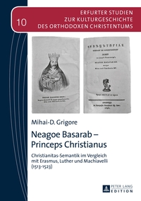 Vorderes Coverbild Neagoe Basarab – Princeps Christianus