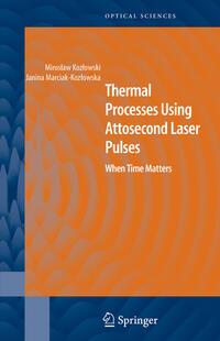 Vorderes Coverbild Thermal Processes Using Attosecond Laser Pulses