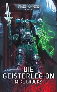 Vorderes Coverbild Warhammer 40.000 - Die Geisterlegion