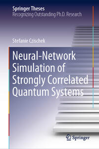 Vorderes Coverbild Neural-Network Simulation of Strongly Correlated Quantum Systems