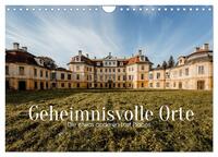 Vorderes Coverbild Geheimnisvolle Orte - Die etwas anderen Lost Places (Wandkalender 2025 DIN A4 quer), CALVENDO Monatskalender