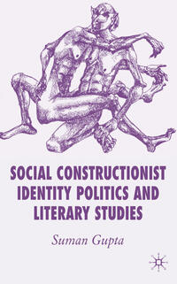 Vorderes Coverbild Social Constructionist Identity Politics and Literary Studies