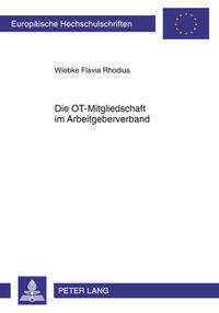 Vorderes Coverbild Die OT-Mitgliedschaft im Arbeitgeberverband