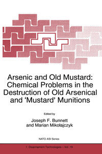 Vorderes Coverbild Arsenic and Old Mustard: Chemical Problems in the Destruction of Old Arsenical and `Mustard' Munitions