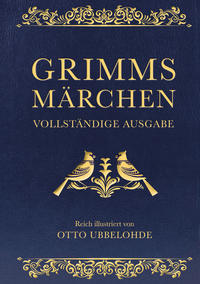 Vorderes Coverbild Grimms Märchen - vollständig und illustriert