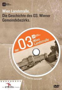 Vorderes Coverbild Wien Landstraße: Die Geschichte des 3. Wiener Gemeindebezirks