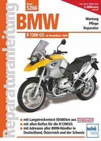 Vorderes Coverbild BMW R 1200 GS Modelljahre 2004 bis 2010