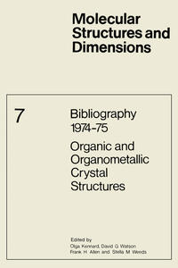 Vorderes Coverbild Bibliography 1974–75 Organic and Organometallic Crystal Structures