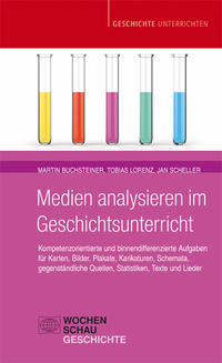 Vorderes Coverbild Medien analysieren im Geschichtsunterricht