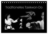 Vorderes Coverbild Traditionelles Taekwon-Do (Tischkalender 2025 DIN A5 quer), CALVENDO Monatskalender