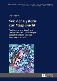 Vorderes Coverbild Von der Hysterie zur Magersucht
