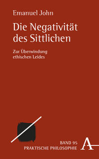 Vorderes Coverbild Die Negativität des Sittlichen