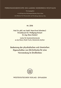 Vorderes Coverbild Bedeutung der physikalischen und chemischen Eigenschaften von SM-Schlacke für eine Verwendung im Straßenbau