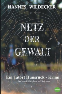 Vorderes Coverbild Tatort Hunsrück / Netz der Gewalt