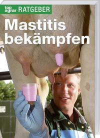 Vorderes Coverbild Mastitis bekämpfen