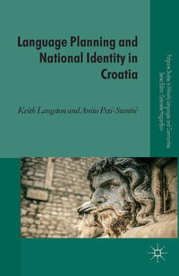 Vorderes Coverbild Language Planning and National Identity in Croatia