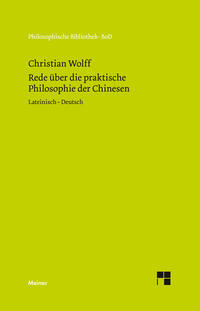 Vorderes Coverbild Oratio de sinarum philosophia practica. Rede über die praktische Philosophie der Chinesen