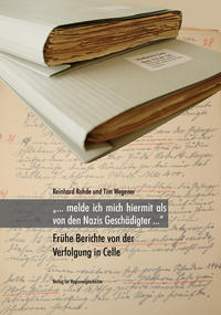 Vorderes Coverbild »... melde ich mich hiermit als von den Nazis Geschädigter ...«