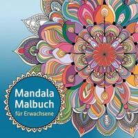 Vorderes Coverbild Mandala Malbuch für Erwachsene – 35 Motive für Entspannung und Stressabbau Mandala-Motive