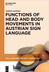 Vorderes Coverbild Functions of Head and Body Movements in Austrian Sign Language