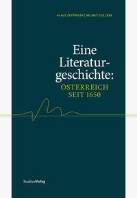 Vorderes Coverbild Eine Literaturgeschichte: Österreich seit 1650