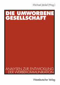 Vorderes Coverbild Die umworbene Gesellschaft