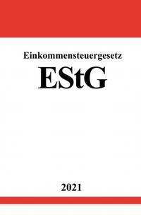 Vorderes Coverbild Einkommensteuergesetz (EStG)