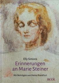 Vorderes Coverbild Erinnerungen an Marie Steiner