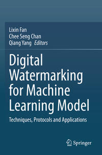 Vorderes Coverbild Digital Watermarking for Machine Learning Model