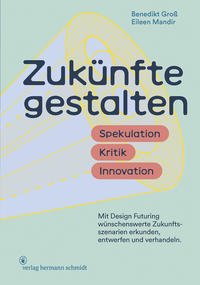 Vorderes Coverbild Zukünfte gestalten