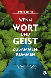 Vorderes Coverbild Wenn Wort und Geist zusammenkommen