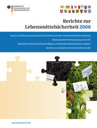 Vorderes Coverbild Berichte zur Lebensmittelsicherheit 2008
