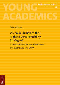 Vorderes Coverbild Vision or Illusion of the Right to Data Portability, En Vogue?
