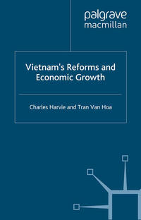 Vorderes Coverbild Vietnam’s Reforms and Economic Growth