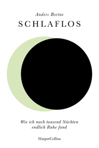 Vorderes Coverbild Schlaflos. Wie ich nach tausend Nächten endlich Ruhe fand