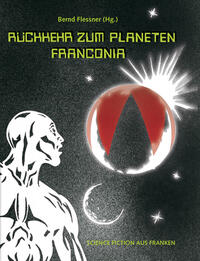 Vorderes Coverbild Rückkehr zum Planeten Franconia