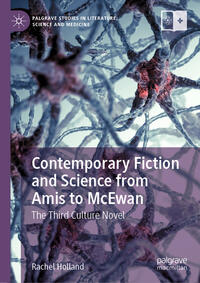 Vorderes Coverbild Contemporary Fiction and Science from Amis to McEwan