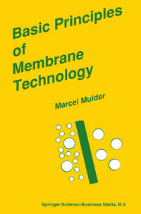 Vorderes Coverbild Basic Principles of Membrane Technology