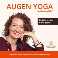 Vorderes Coverbild AUGEN YOGA by Martina Hiltl®