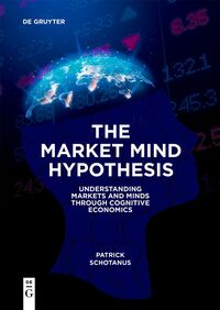 Vorderes Coverbild The Market Mind Hypothesis