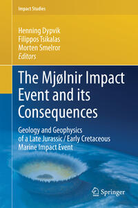 Vorderes Coverbild The Mjølnir Impact Event and its Consequences