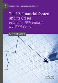 Vorderes Coverbild The US Financial System and its Crises