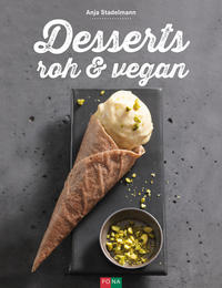 Vorderes Coverbild Desserts roh & vegan