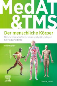 Vorderes Coverbild MedAT und TMS - Der menschliche Körper