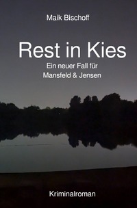Vorderes Coverbild Mansfeld &amp; Jensen / Rest in Kies