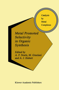 Vorderes Coverbild Metal Promoted Selectivity in Organic Synthesis