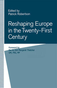 Vorderes Coverbild Reshaping Europe in the Twenty-First Century