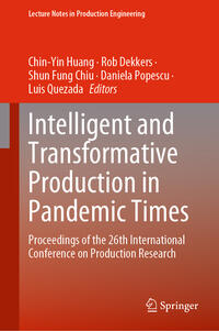 Vorderes Coverbild Intelligent and Transformative Production in Pandemic Times